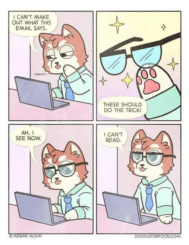 A four-panel comic strip featuring a cartoon fox in a business shirt and tie struggling to read text on a laptop. In the…