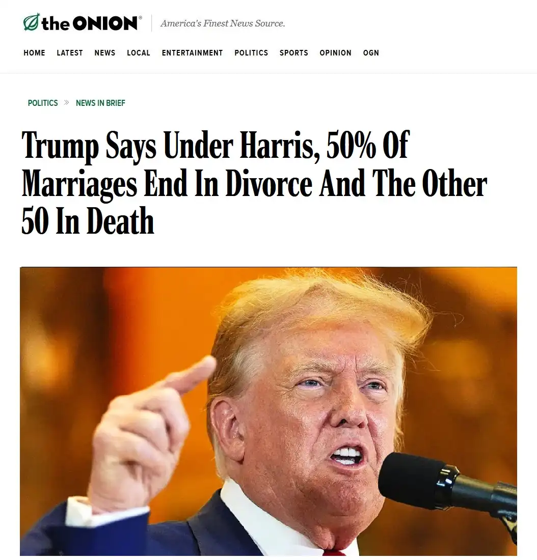 The image shows a screenshot of a satirical news article from The Onion, featuring a photo of Donald Trump speaking into a…