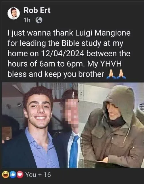 A screenshot of a social media post by Rob Ert thanking 'Luigi Mangione' for leading a Bible study at his home on 12/04/2024…