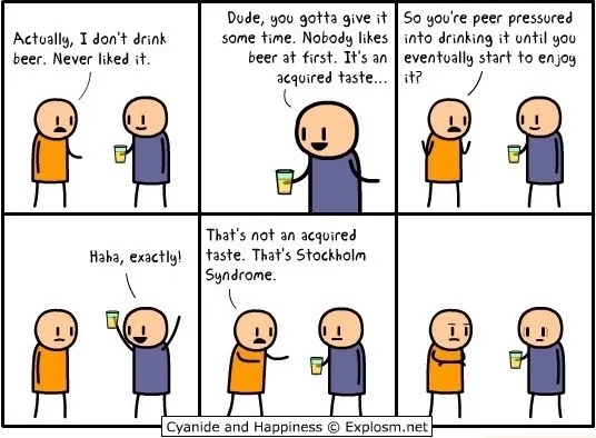 A four-panel comic strip featuring two stick figures holding beer glasses. The first panel shows one figure stating they…