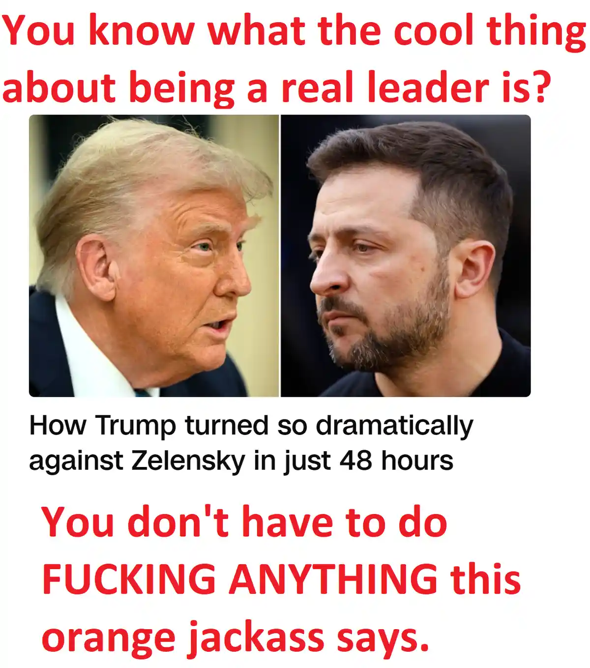 The image displays two side-by-side profile photos: Donald Trump on the left and Volodymyr Zelensky on the right. Red text…