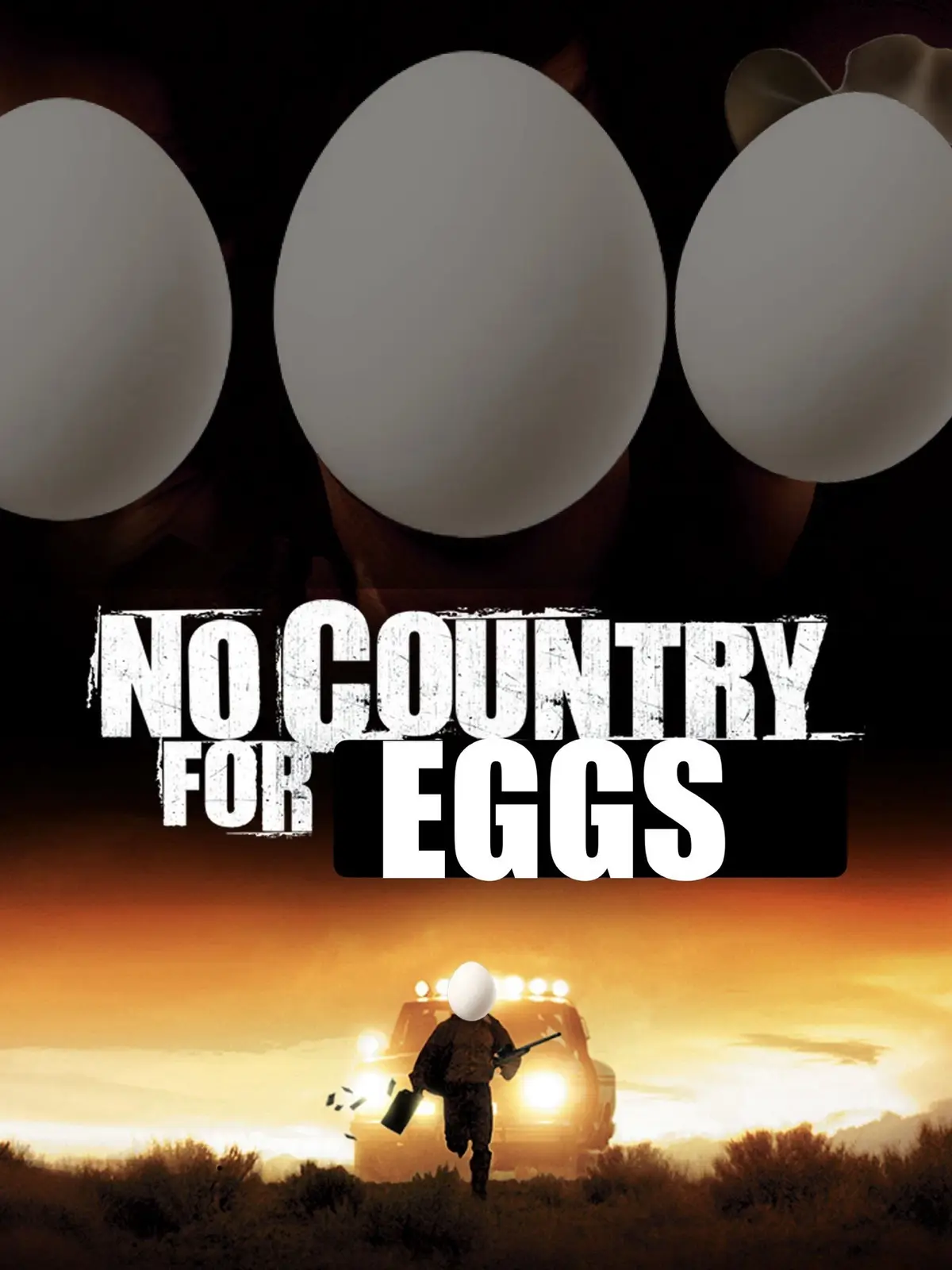 The image is a parody movie poster featuring three large white eggs where a person's face would be, set against a dark…
