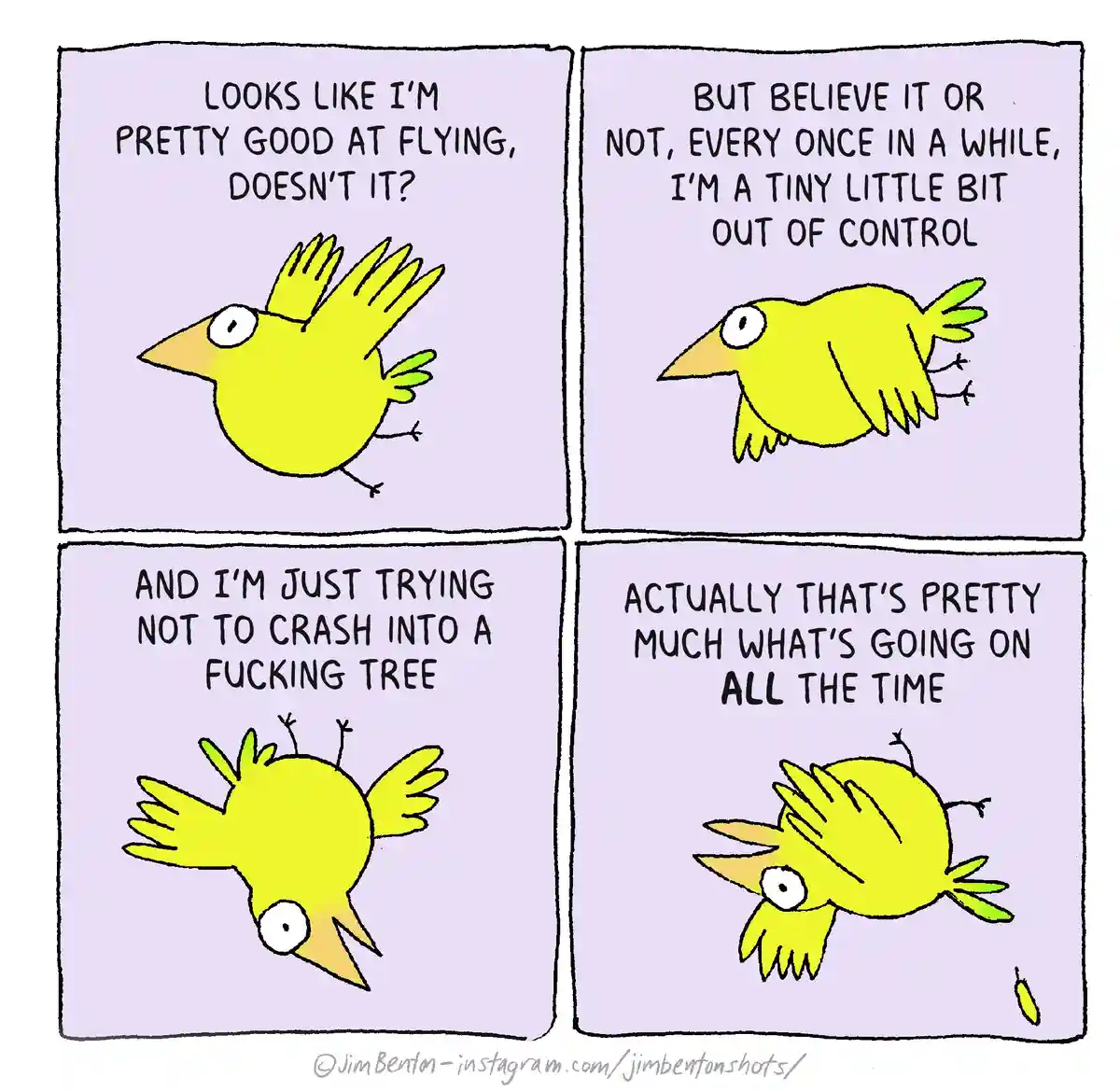 A four-panel comic strip features a cartoon yellow bird with large eyes. In the first panel, the bird confidently flies and…