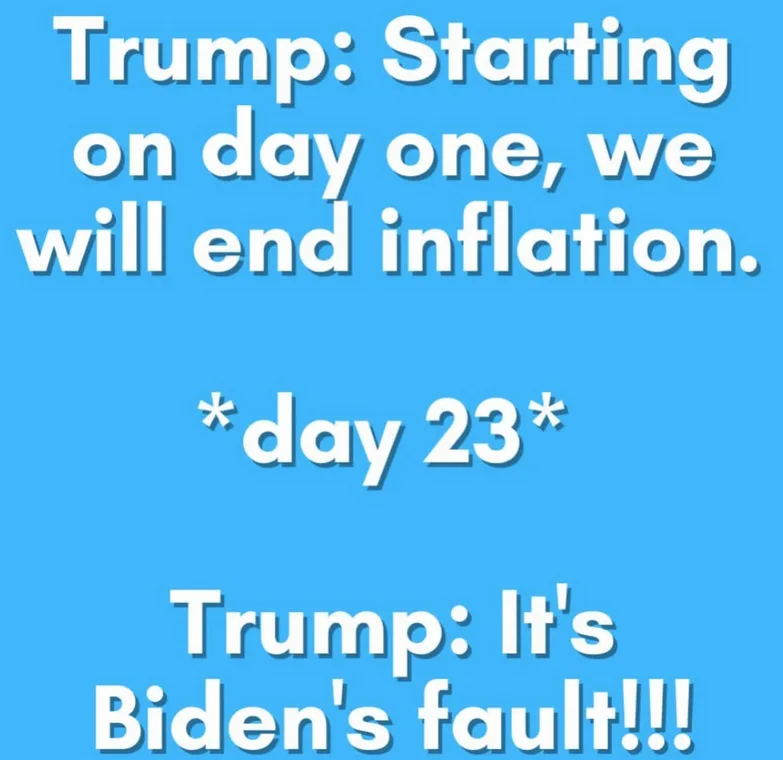 A solid blue background with white text that reads: 'Trump: Starting on day one, we will end inflation.' followed by '*day…