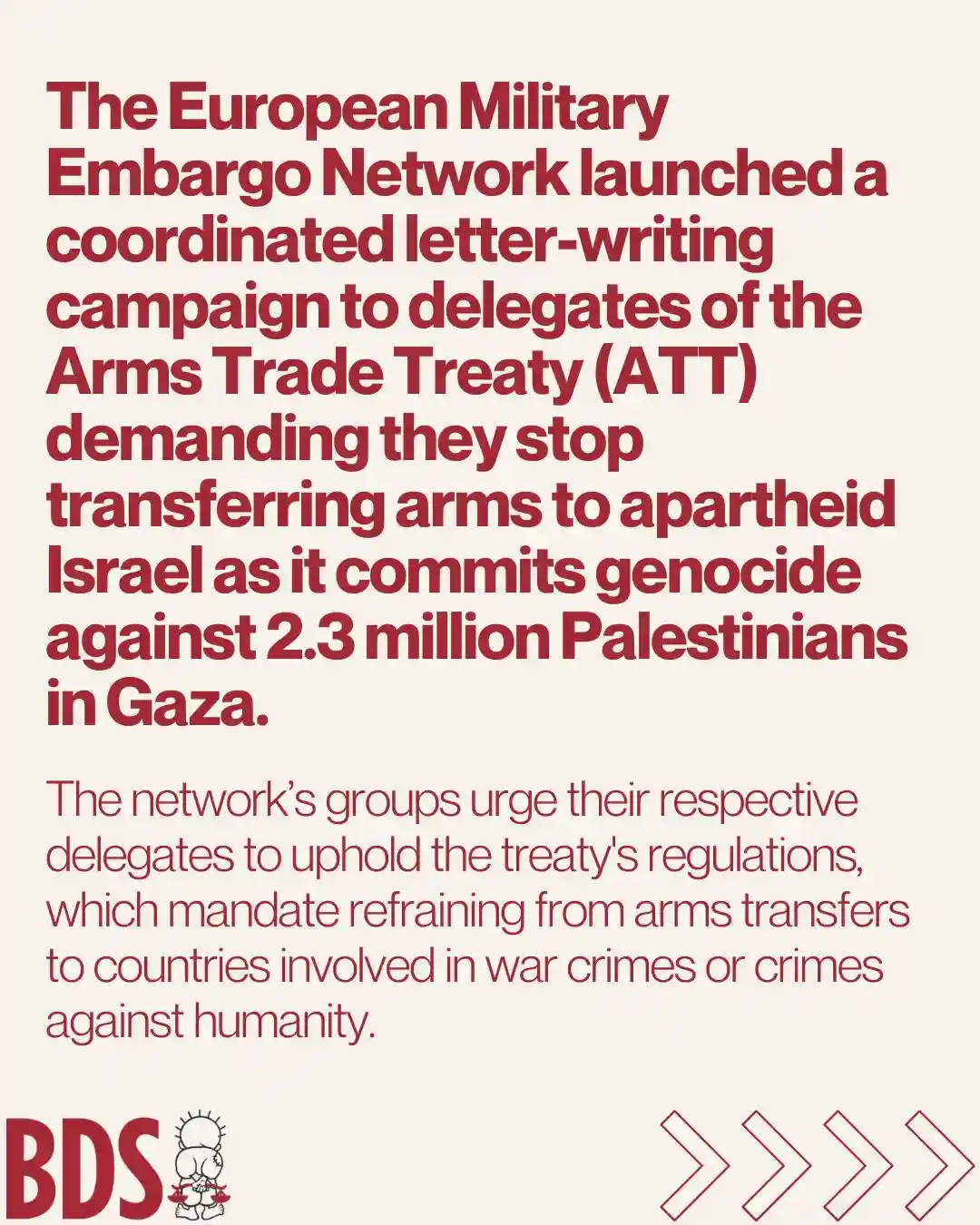 A plain beige background features large red text detailing a campaign by the European Military Embargo Network urging…