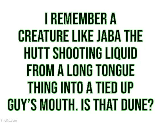 The image displays bold, green, blocky text on a plain white background. The text reads: 'I REMEMBER A CREATURE LIKE JABA…