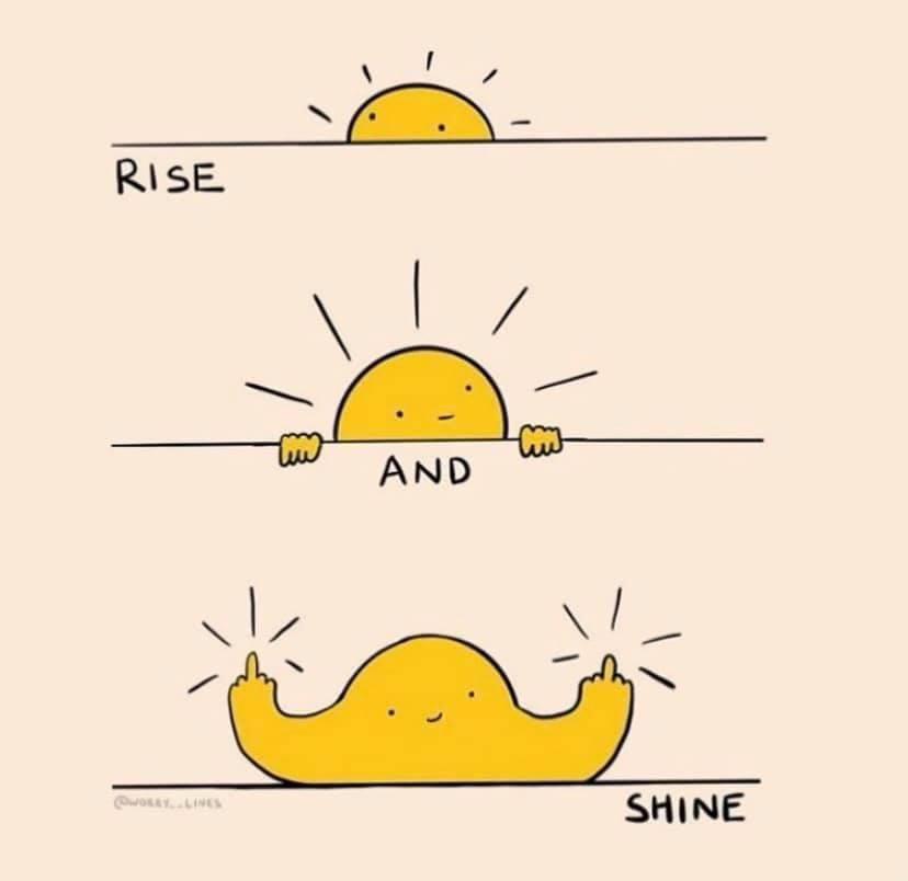 A three-panel cartoon shows a yellow sun character first peeking over a horizon line with the word 'RISE', then emerging…