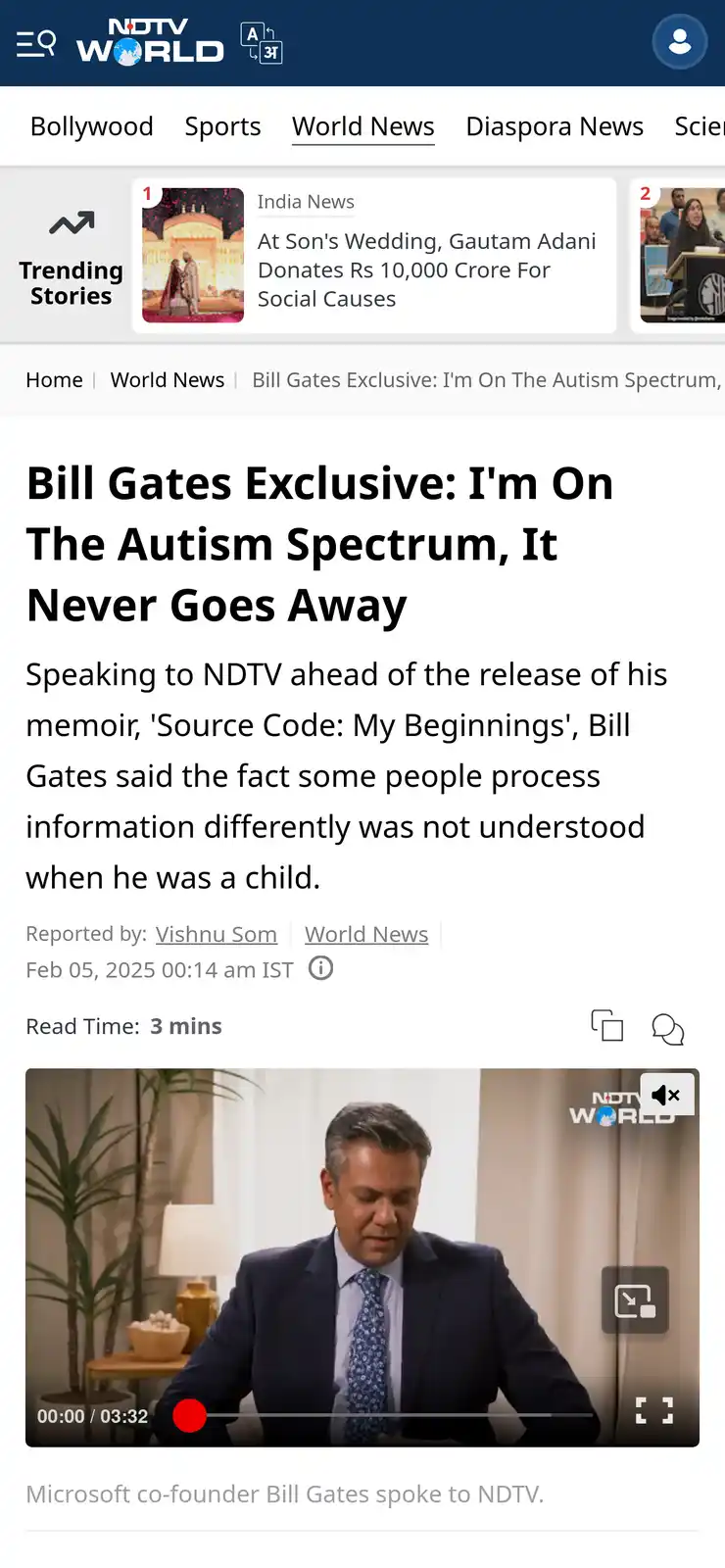 A screenshot of an NDTV World news article featuring a video of Bill Gates. The headline reads 'Bill Gates Exclusive: I'm On…