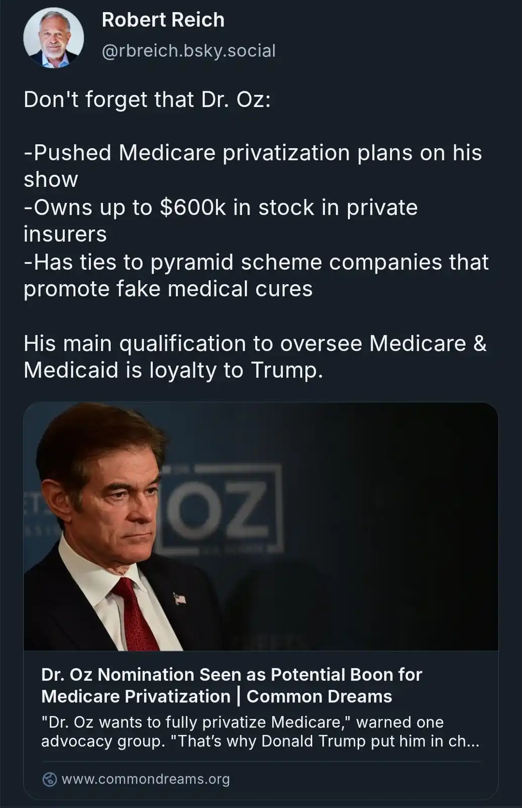 A screenshot of a social media post by Robert Reich listing accusations against Dr. Oz, including pushing Medicare…
