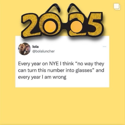 A yellow background features a glittery gold '2025' with the digits shaped like glasses. Below it is a screenshot of a tweet…