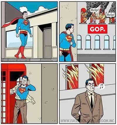 A four-panel comic strip shows Superman walking past a building labeled 'GOP' that is on fire with people screaming 'Help!…