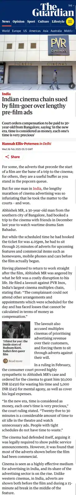 A screenshot of a The Guardian news article about a 30-year-old man from Bangalore suing PVR Cinemas in India for 25 minutes…