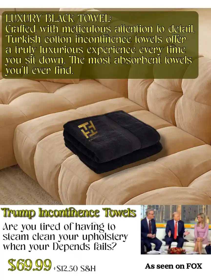 A black folded towel with a gold 'T' logo sits on a beige couch. Overlaid text humorously markets it as 'Trump Incontinence…