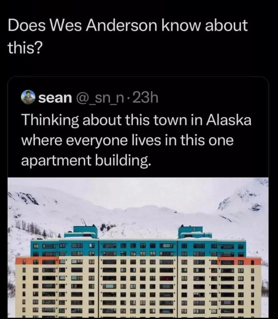 A screenshot of a tweet by user 'sean' (@_sn_n) that reads 'Thinking about this town in Alaska where everyone lives in this…