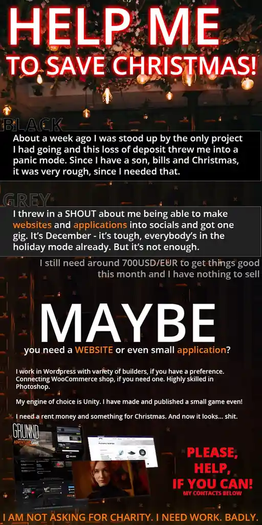 A dark, festive-themed image with overlaid text detailing a freelancer's desperate plea for work to save Christmas. The text…