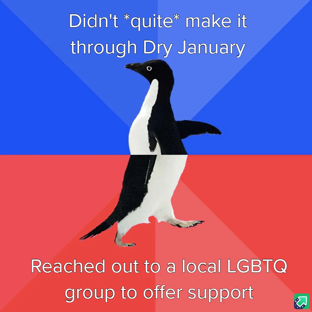 A penguin image split across a blue and red background, with text above reading 'Didn't *quite* make it through Dry January'…
