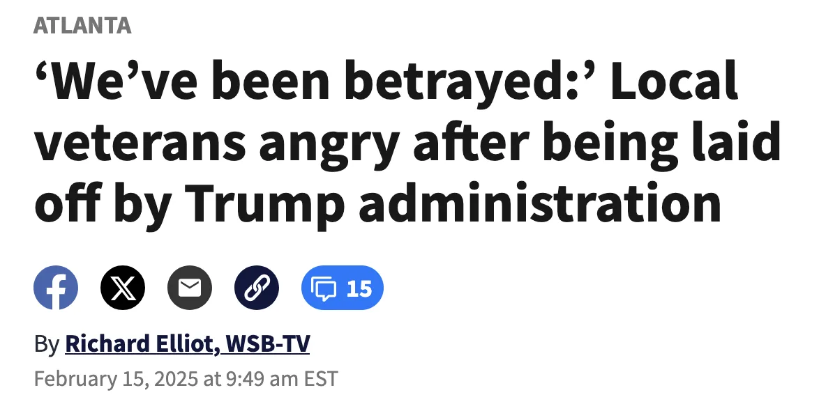 A screenshot of a news article headline from WSB-TV dated February 15, 2025, reporting that local veterans are angry after…