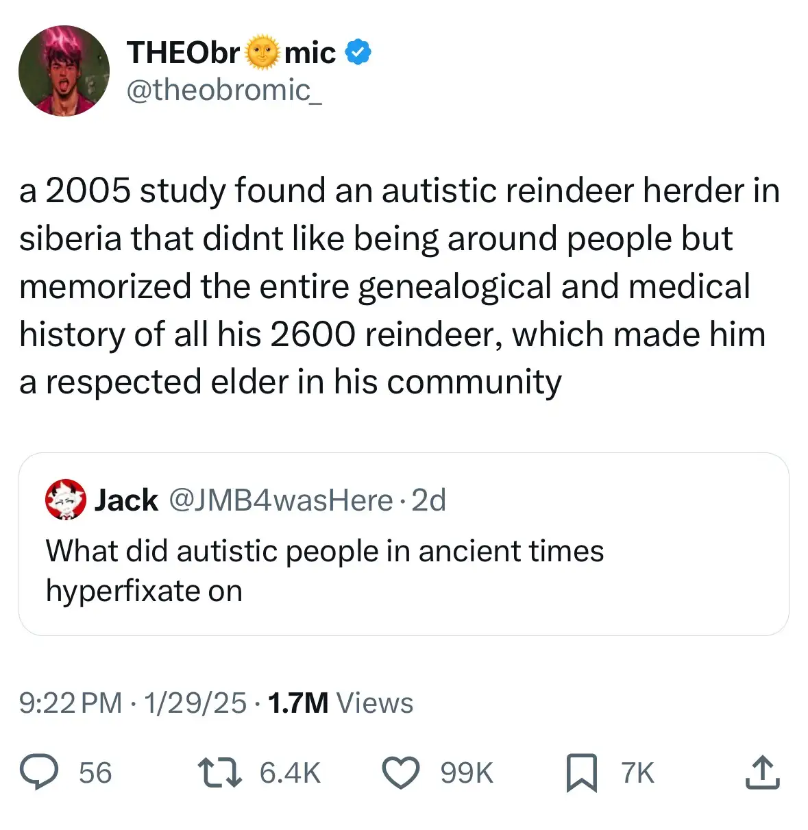 The image shows a screenshot of a tweet from user THEObrmic, which reads: 'a 2005 study found an autistic reindeer herder in…