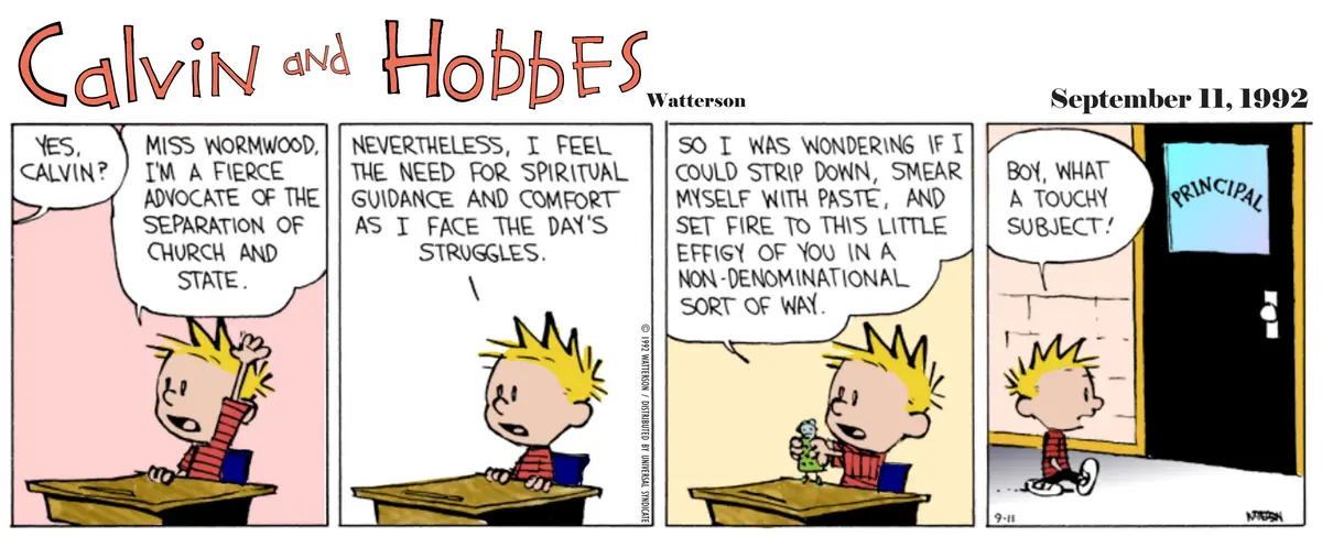 A four-panel Calvin and Hobbes comic strip from September 11, 1992, showing Calvin raising his hand in class to declare his…