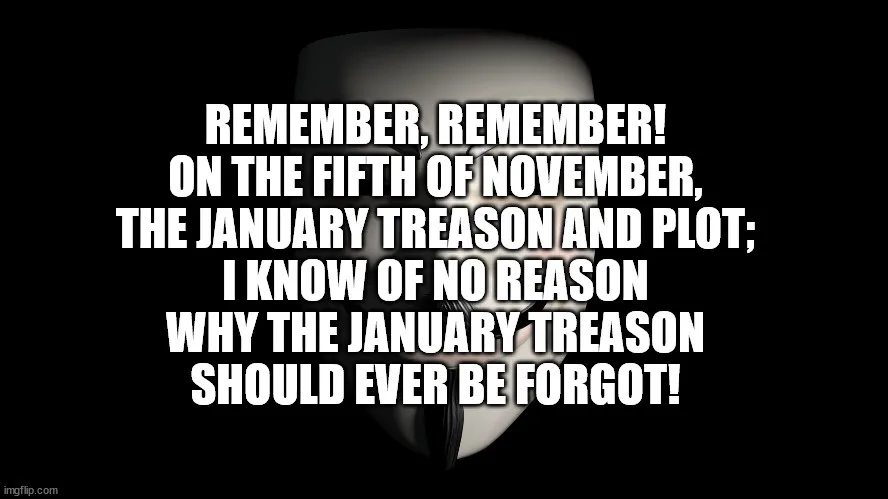 A black-and-white image of a person wearing a Guy Fawkes mask, overlaid with white text that reads 'REMEMBER, REMEMBER! ON…