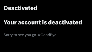 A black screen displays white text stating 'Deactivated', followed by 'Your account is deactivated', and a smaller line…