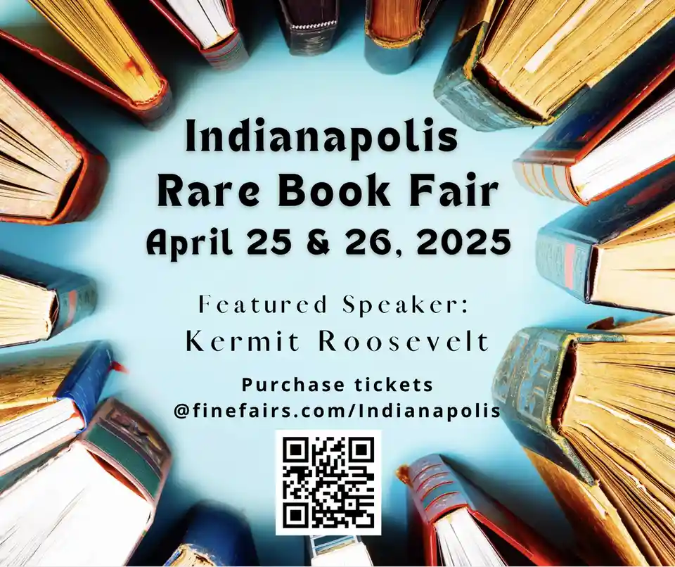 An advertisement image for the Indianapolis Rare Book Fair on April 25 & 26, 2025, features a circle of vintage books…