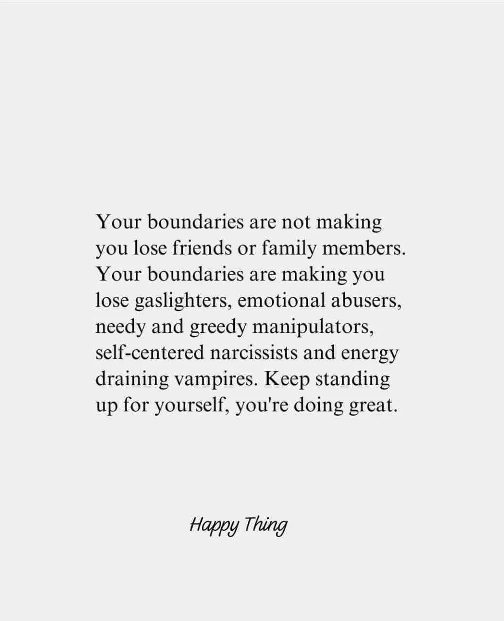 A minimalist image with black text on a light gray background. The text is a motivational message about setting boundaries…
