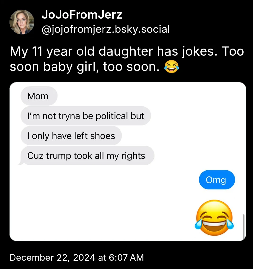 A screenshot of a social media post by JoJoFromJerz showing a text message conversation. The daughter's message reads: 'Mom…