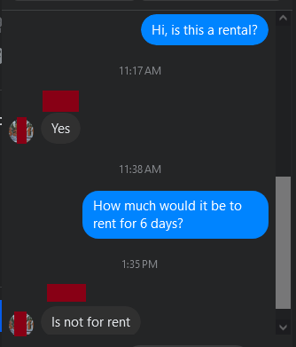 A screenshot of a text chat shows a user asking if something is for rent, receiving a 'Yes' reply, then asking for a price…