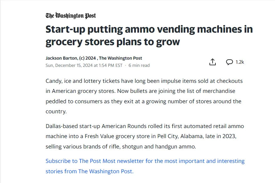 A screenshot of a Washington Post article from December 15, 2024, with the headline 'Start-up putting ammo vending machines…