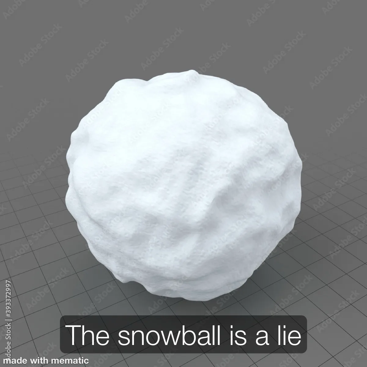 A lumpy, imperfect white snowball sits on a gray grid background, with the text 'The snowball is a lie' overlaid in a black…