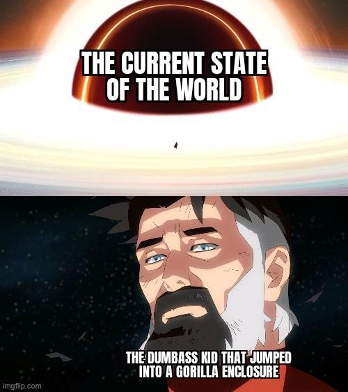 The top panel shows a black hole with text reading 'THE CURRENT STATE OF THE WORLD'. The bottom panel features an anime…