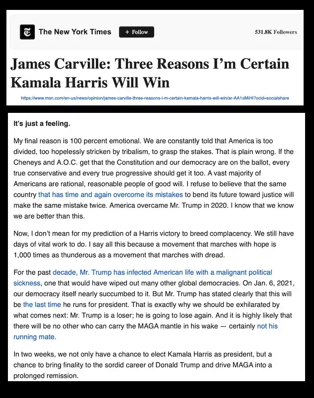 A screenshot of a New York Times article by James Carville titled 'Three Reasons I'm Certain Kamala Harris Will Win' is…