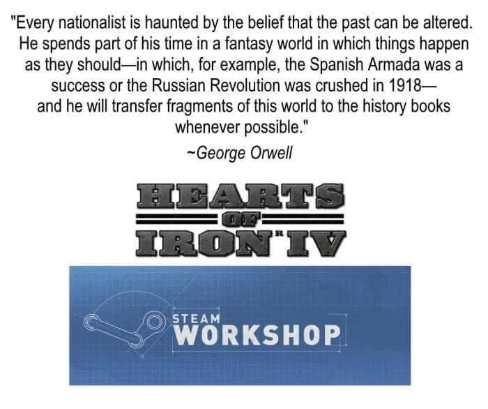 The image displays a quote attributed to George Orwell about nationalists altering history, positioned above the 'Hearts of…