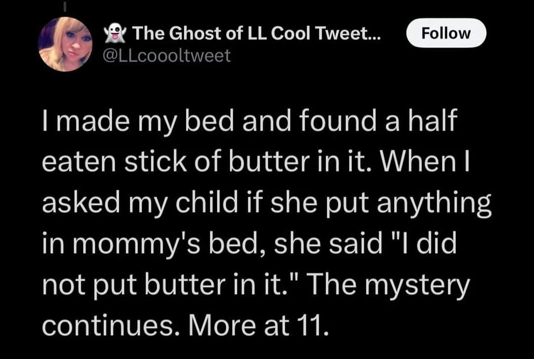Those pesky butter elves are at it again!