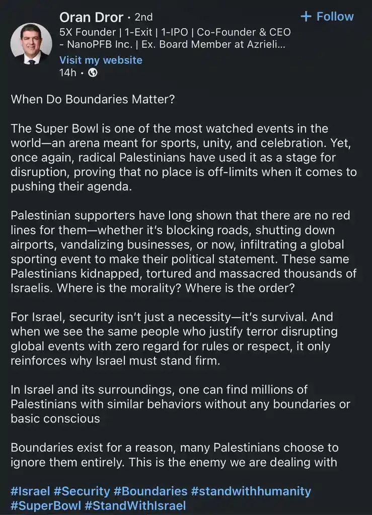 A screenshot of a social media post by Oran Dror, a tech entrepreneur, discussing the Super Bowl as a venue for political…