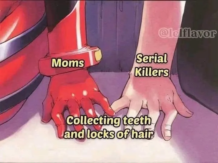 Two hands are shown side by side, one labeled 'Moms' and the other 'Serial Killers', both with text below stating…