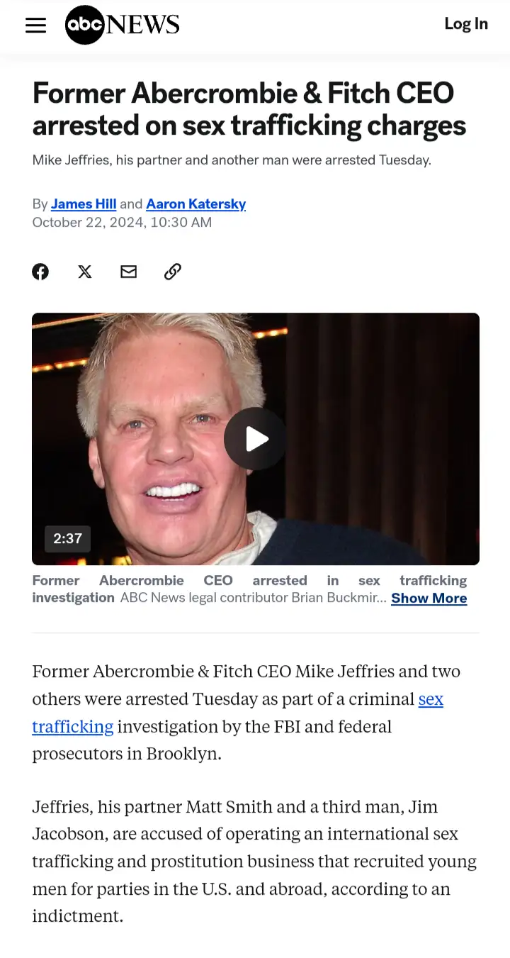 A screenshot of an ABC News article about former Abercrombie & Fitch CEO Mike Jeffries being arrested on sex trafficking…