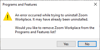 A Windows 'Programs and Features' uninstall error dialog box shows a yellow warning icon and text stating 'An error occurred…