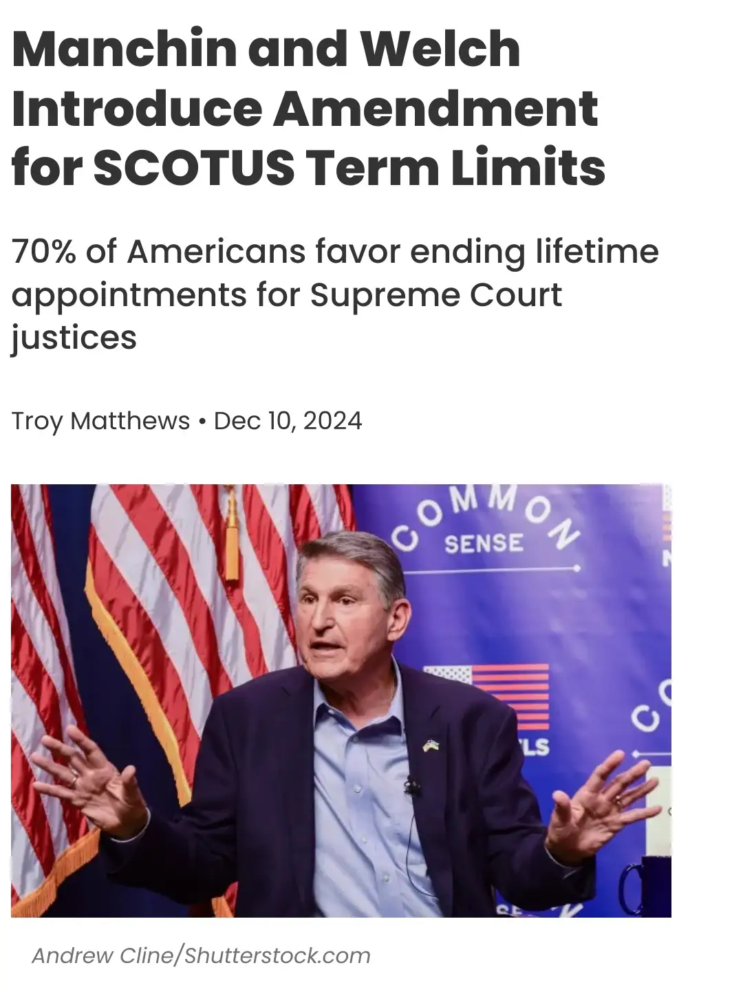 A news article screenshot shows a photo of Senator Joe Manchin speaking with hands open, standing before an American flag…