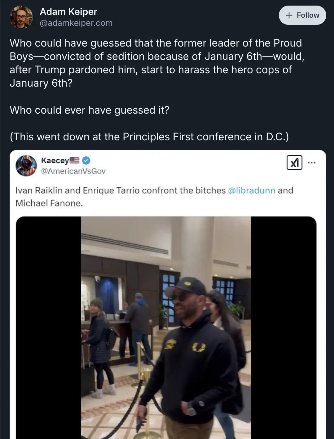 A screenshot of a tweet by Adam Keiper showing a photo of a man in a black hoodie and cap walking through a hotel lobby. The…
