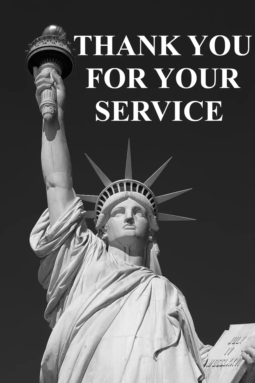 A black and white photo of the Statue of Liberty holding a torch aloft and a tablet, with the text 'THANK YOU FOR YOUR…