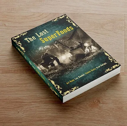 A book titled 'The Lost SuperFoods' with a cover depicting two people in a boat on water, one holding a fishing rod, the…