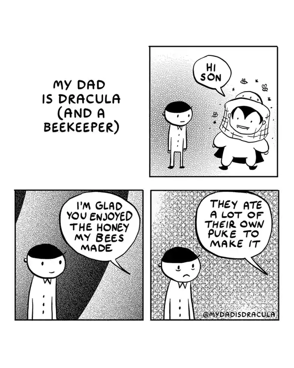 A four-panel comic strip titled 'MY DAD IS DRACULA (AND A BEEKEEPER)' shows a son meeting his father, who is dressed as…