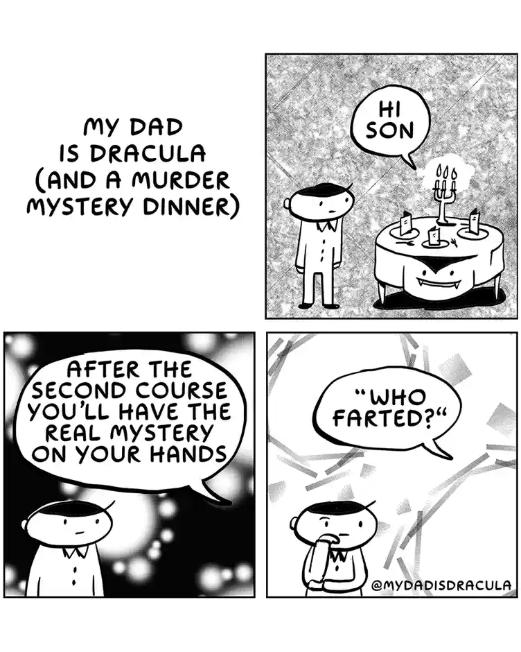 A four-panel comic strip titled 'MY DAD IS DRACULA (AND A MURDER MYSTERY DINNER)' shows a son meeting his dad, who is a…