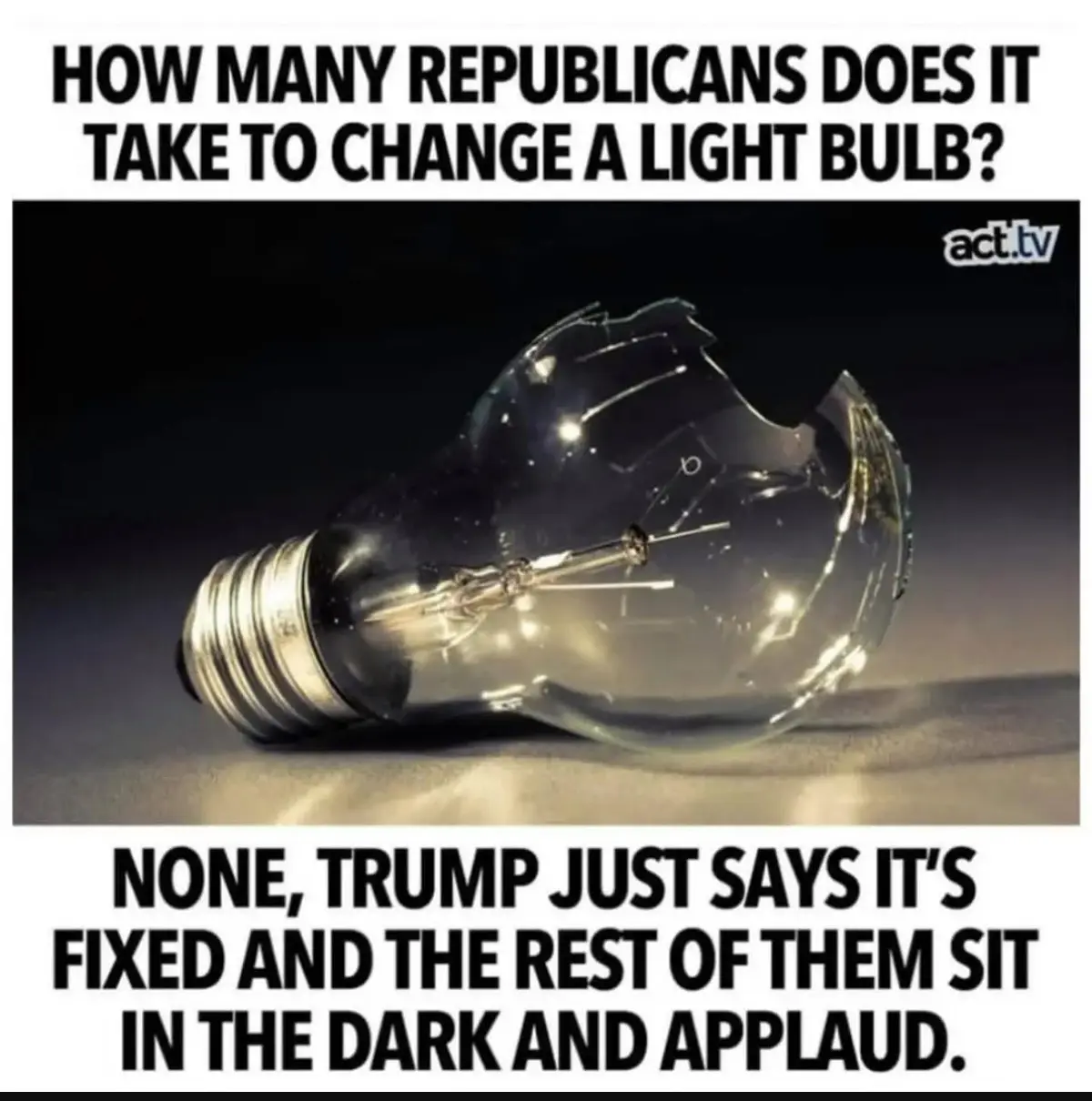 A broken light bulb lies on its side against a dark background. The overlaid text poses a joke: 'HOW MANY REPUBLICANS DOES…