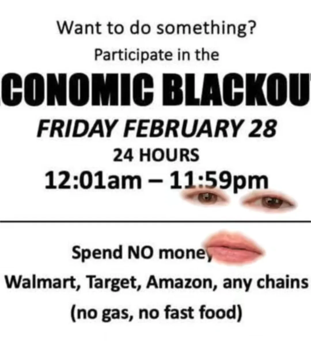 A white background poster-style image with black text announcing a 'CONOMIC BLACKOUT' event on Friday, February 28, from…