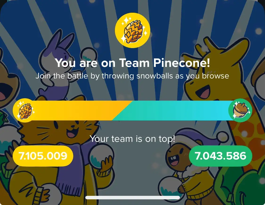 A screenshot from a mobile game interface showing a snowy battle between two teams, Team Pinecone (yellow) and Team Acorn…