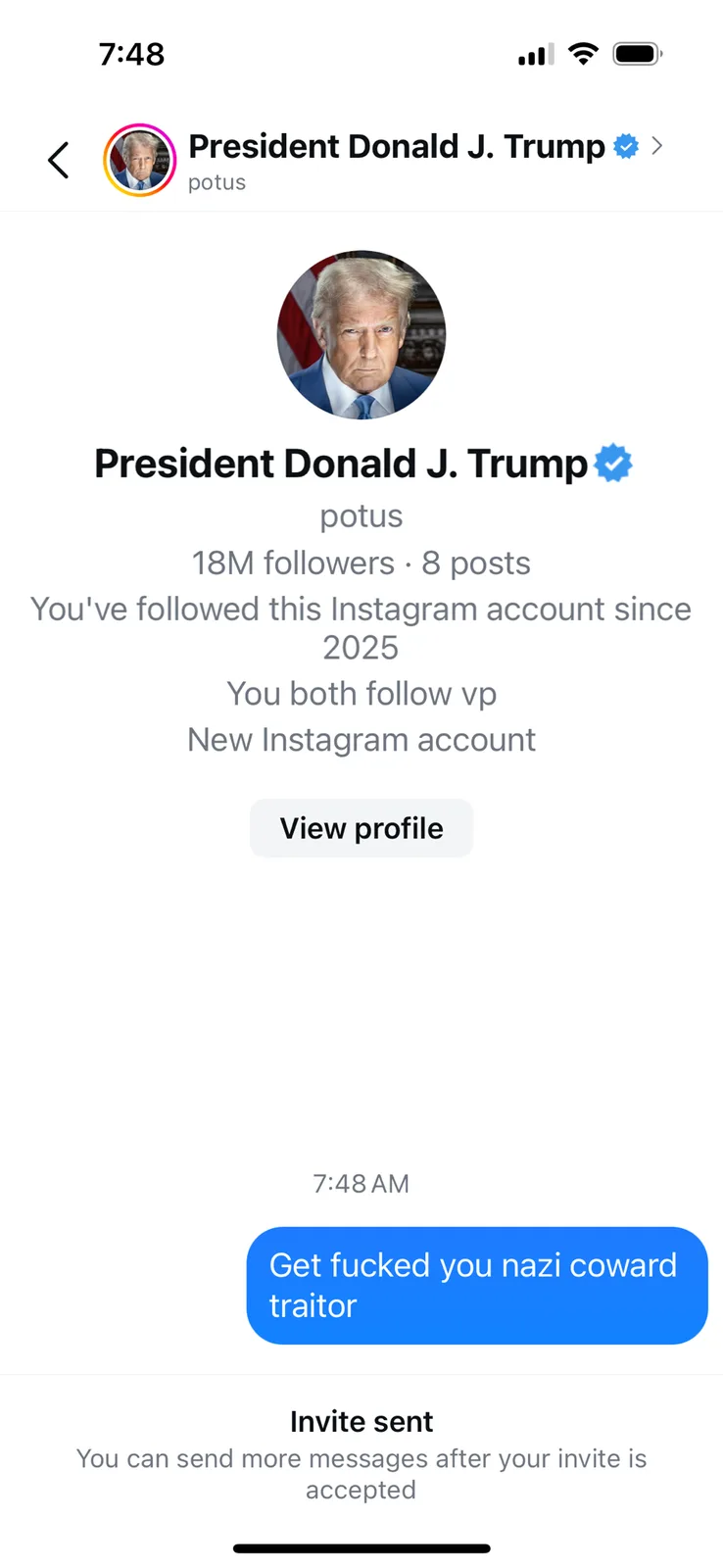 An Instagram direct message interface shows a message sent to 'President Donald J. Trump' at 7:48 AM, which reads 'Get…