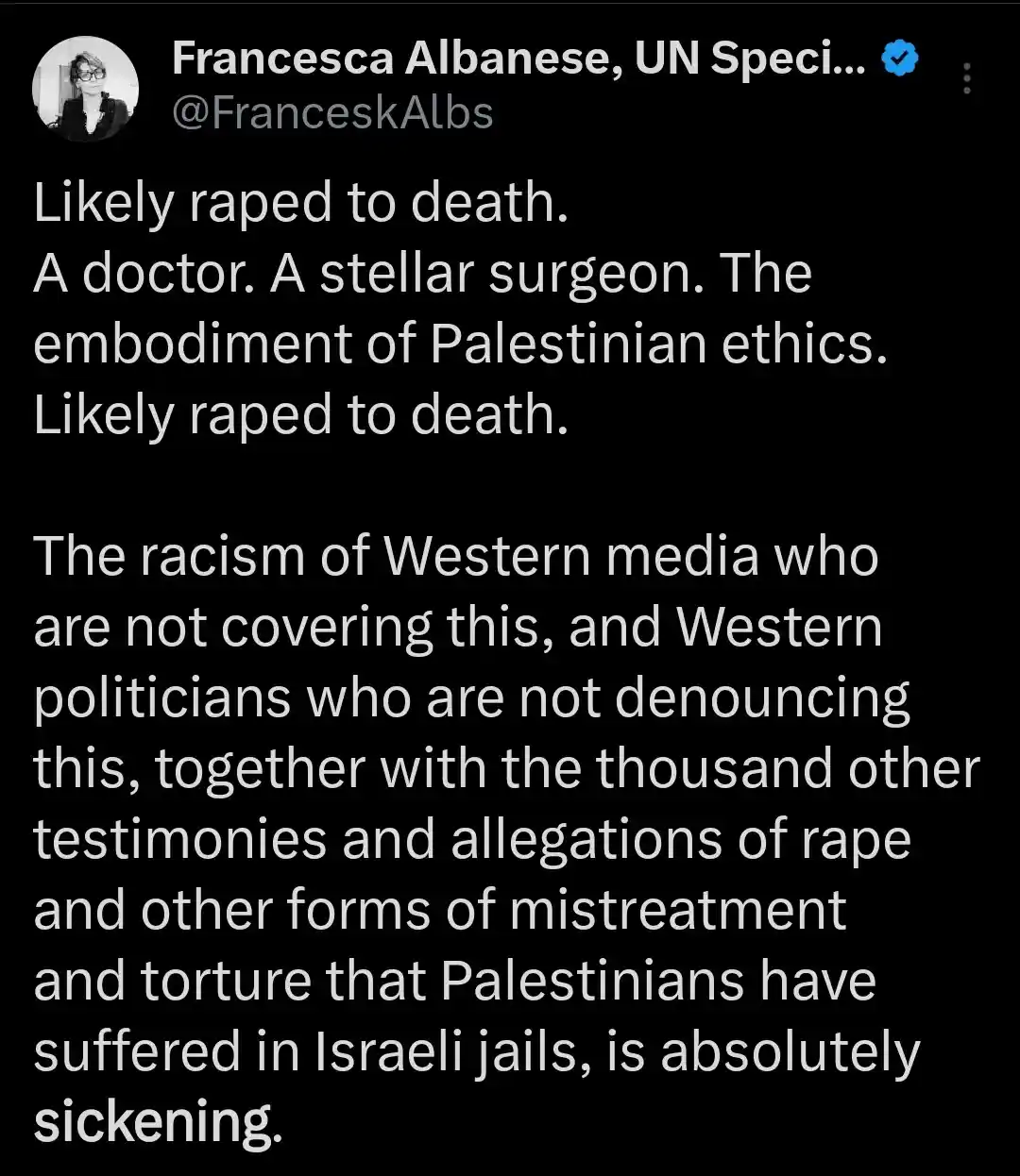 A screenshot of a tweet by Francesca Albanese, UN Special Envoy, with white text on a black background. The tweet states…